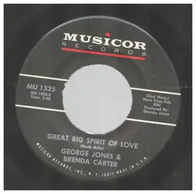 George Jones - Milwaukee, Here I Come / Great Big Spirit Of Love