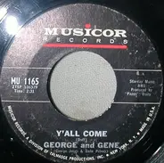 George Jones & Gene Pitney - Y'All Come