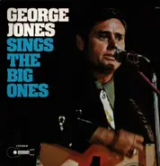 George Jones - George Jones Sings The Big Ones