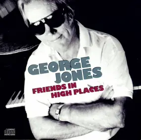 George Jones - Friends in High Places