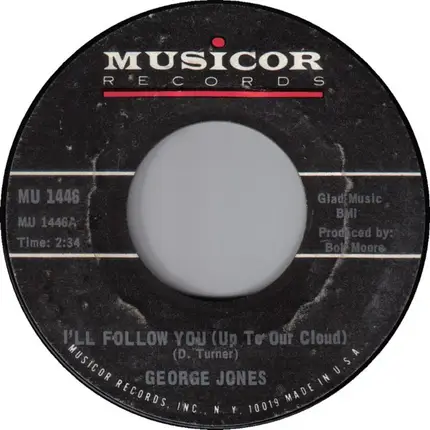 George Jones - I'll Follow You (Up To Our Cloud) / Getting Over The Storm
