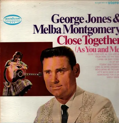 George Jones & Melba Montgomery - Close Together