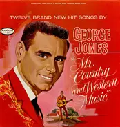 George Jones - Mr. Country and Western Music