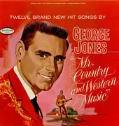 LP - George Jones - Mr. Country And Western Music