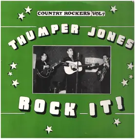 George Jones - Rock It! -  Country Rockers Volume 4