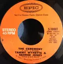 7inch Vinyl Single - George Jones & Tammy Wynette - The Ceremony