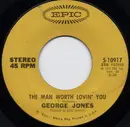 7inch Vinyl Single - George Jones - The Man Worth Loving You / A Picture Of Me (Without You)