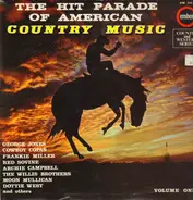 George Jones, Cowboy Copas a.o. - The Hit Parade Of American Country Music