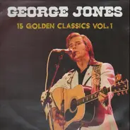 George Jones - George Jones 15 Golden Classics Vol.1