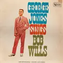 LP - George Jones - George Jones Sings Bob Wills - Mono