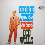 George Jones - George Jones Sings Bob Wills