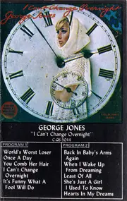 George Jones - I Can't Change Overnight