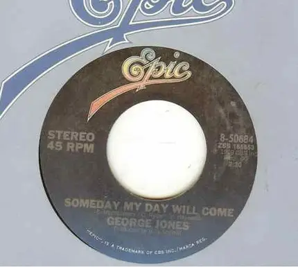 George Jones - Someday My Day Will Come