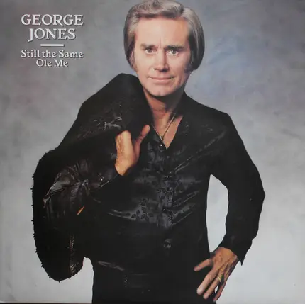 George Jones - Still the Same Ole Me