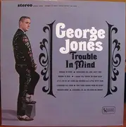 LP - George Jones - Trouble In Mind