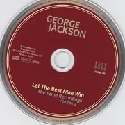 CD - George Jackson - Let The Best Man Win: The Fame Recordings Volume 2