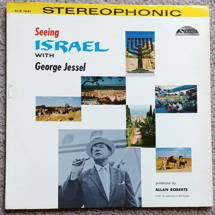 George Jessel - Seeing Israel With George Jessel
