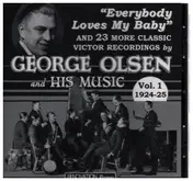 George Olsen and his Music - Vol.1 (1924-25)