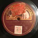 Schellack - George Olsen - Just Like A Melody Out Of The Sky