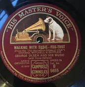 George Olsen and his Music - Walking With Susie / Big City Blues