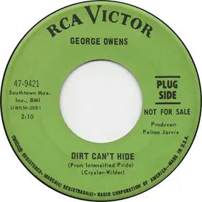 George Owens - Dirt Can't Hide (From Intensified Pride) / Destroyed By Man