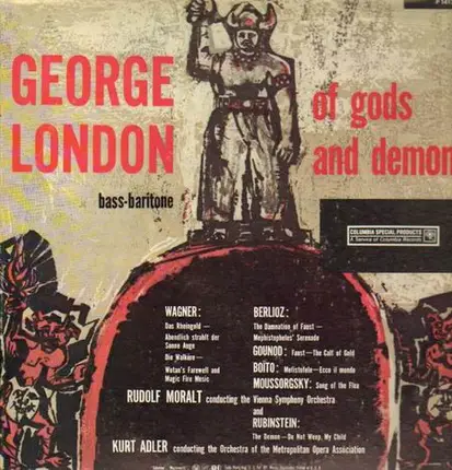 George London, Vienna Symph Orch, Moralt, Orch of the Metropolitan Opera Association, Adler - Of Gods and Demons