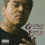 George Lopez - El Mas Chingon