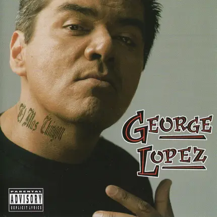George Lopez - El Mas Chingon