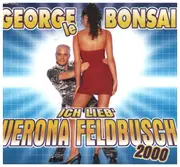 CD Single - George Le Bonsai - Ich Lieb' Verona Feldbusch 2000