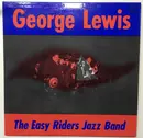 LP - George Lewis - And The Easy Riders Jazz Band
