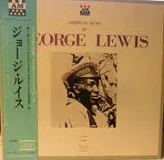 LP - George Lewis - American Music By George Lewis - Mono / OBI + Lyric Insert