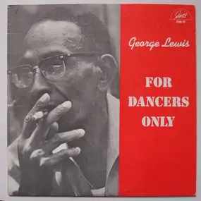 George Lewis - For dancers only