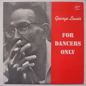 George Lewis - For Dancers Only