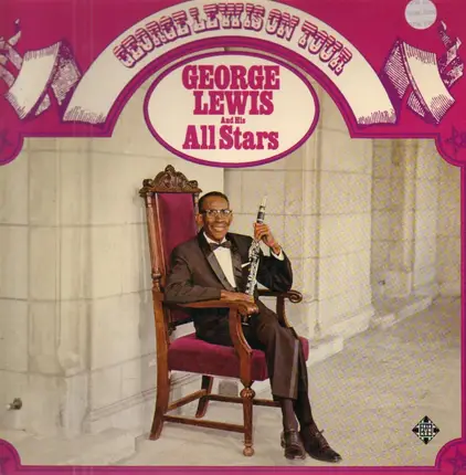 George Lewis And His New Orleans All Stars - George Lewis On Tour