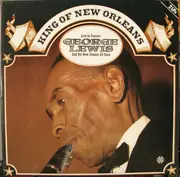 Double LP - George Lewis And His New Orleans All Stars - King Of New Orleans - Gatefold