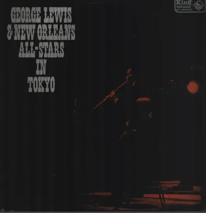 George Lewis And His New Orleans All Stars - George Lewis & New Orleans All-Stars In Tokyo