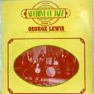 George Lewis - Archive Of Jazz Volume 34 - George Lewis