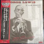 LP - George Lewis - At Club Hangover Vol. 1