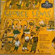 George Lewis - George Lewis, Volume 1