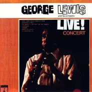 George Lewis & His Orchestra, George Lewis And His Orchestra - Live Concert