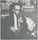 LP - George Lewis New Orleans Band - On Parade