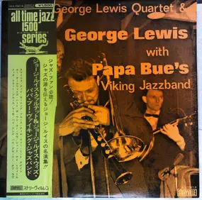 George Lewis Quartet - George Lewis Quartet & George Lewis With Papa Bue's Viking Jazzband