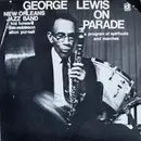 LP - George Lewis' Ragtime Band - On Parade