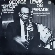 LP - George Lewis' Ragtime Band - On Parade