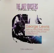 CD - George Lewis' Ragtime Band and George Lewis And His New Orleans Stompers - Jazz Masters (100 Años De Swing)