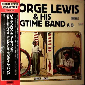 George Lewis' Ragtime Band - Jazz From New Orleans