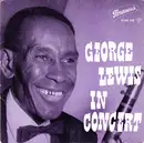 7inch Vinyl Single - George Lewis' Ragtime Band - George Lewis In Concert - EP