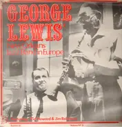 George Lewis' Ragtime Band - George Lewis' New Orleans Jazz Band In Europe Vol. 3