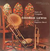 George Lewis - Jazz At Vespers