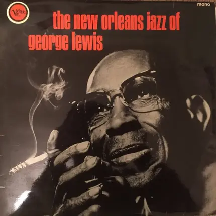 George Lewis - The New Orleans Jazz of